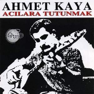 Ahmet-Kaya-Acilara-Tutunmak-tuerkische-schallplatte