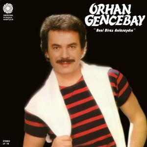 Orhan Gencebay plak - Schallplatte - beni biraz anlasana