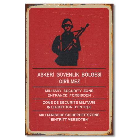 Duvar Yazisi Poster Askeri Güvenlik Bölgesi Girilmez
