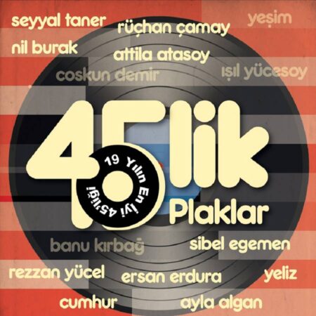 Çeşitli Sanatçılar - 45'lik 19 Yılın En İyi 45'liği (Plak) Türkische Schallplatte
