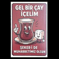 Gel Bir Cay Icelim Holzposter Ahsap