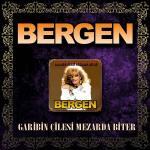 Bergen türkische CD Garibin cilesi mezarda biter