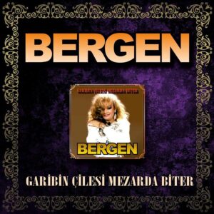 Bergen türkische CD Garibin cilesi mezarda biter
