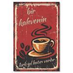 Bir Kahvenin Kirk Yil Hatiri Vardir Ahsap Poster Duvar Resmi