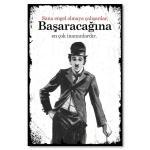Charlie Chaplin - Sana Engel Olmaya Calisanlar - Wandbild