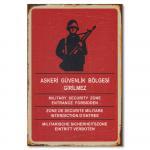 Duvar Yazisi Poster Askeri Güvenlik Bölgesi Girilmez
