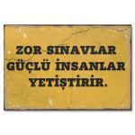 Duvar Yazisi Wandbild Zor Sinavlar Güclü Insanlar