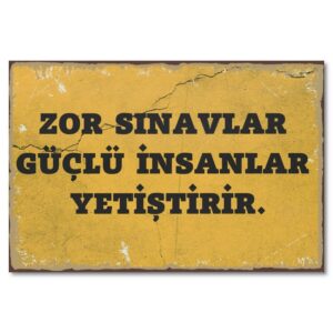 Duvar Yazisi Wandbild Zor Sinavlar Güclü Insanlar