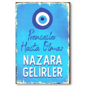 Duvar Yazisi - Prensesler Nazara Gelir - Holzposter