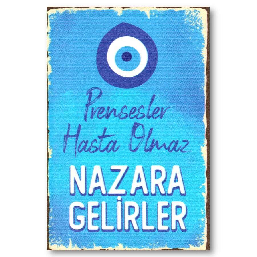 Duvar Yazisi - Prensesler Nazara Gelir - Holzposter