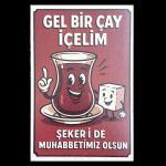 Gel Bir Cay Icelim Holzposter Ahsap