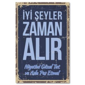 Iyi Seyler Zaman Alir Duvar Resmi - Wandbild Poster