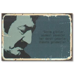 Müslüm Gürses Holz (Ahsap) Poster - Benim Gibiler