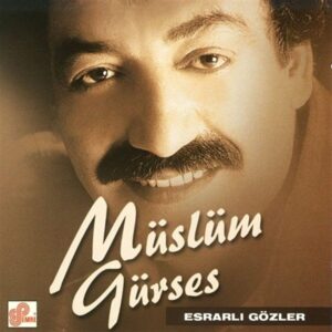Müslüm Gürses türkische CD - Esrarli Gözler