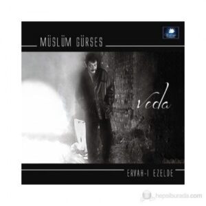 Müslüm Gürses CD ervah-i ezelde veda