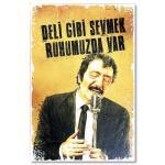 Müslüm Gürses Holz (Ahsap) Poster - Deli gibi sevmek