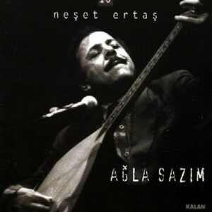 Neset Ertas CD - Agla Sazim