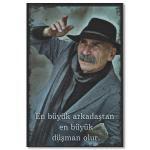 Ramiz Dayi - Tuncel Kurtiz - Ahsap Poster - Holzposter 10480