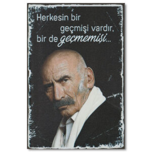 Ramiz Dayi Tuncel Kurtiz "Gecmis-Gecmemis" Ahsap Poster