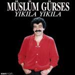 Türkce PlakMüslüm Gürses - Yıkıla Yıkıla (Plak)Türkische Schallplatte