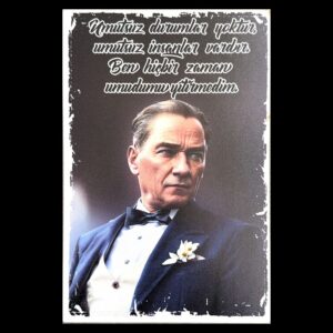 Umutsuz Durumlar Yoktur Atatürk Ahsap Poster