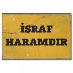 Wandbilder Duvar Resmi Israf Haramdir