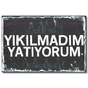 Duvar Yazisi - Yikilmadim, yatiyorum - Ahsap Resim 1046