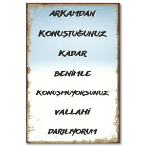 Arkamdan Konustugunuz Kadar Wandbild Duvar Yazisi