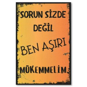 Duvar Resmi Ahsap Poster Asiri Mükemmelim