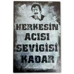 Müslüm Gürses "Herkesin Acisi" Holzposter | Ahsap Poster | Duvar Resmi
