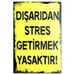 Duvari Yazıları - Stres - Holzposter | Ahsap Resim