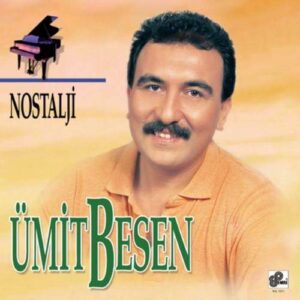 ümit besen nostalji - best of türkische schallplatte