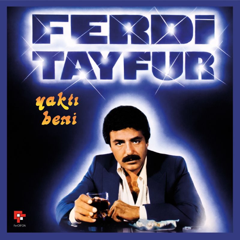 Ferdi Tayfur - Yaktı Beni - Plak
