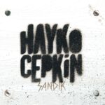 Hayko Cepkin - Sandık - Plak