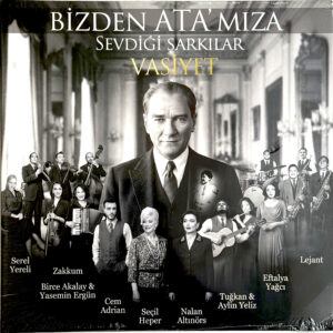 Bizden Ata'mıza – Sevdiği Şarkılar (LP / Schallplatte) - Türkce Plak