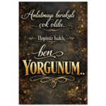 Anlatmayi Birakali Cok Oldu Ahsap Poster
