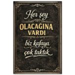 Her Sey Olacagina Vardi Wandzitat Holzposter