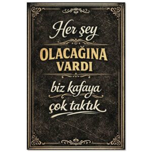 Her Sey Olacagina Vardi Wandzitat Holzposter